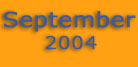 September 2004