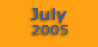July 2005