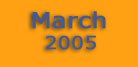 March 2005