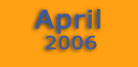 April 2006