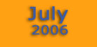 July 2006