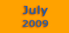 July 2009